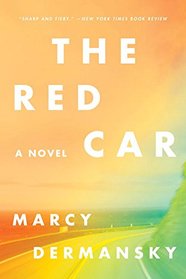 The Red Car: A Novel