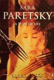 A Taste of Life:and Other Stories: a Taste of Life; Dealer's Choice; the Man Who Loved Life