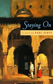 Staying On : A Novel (Phoenix Fiction Series)