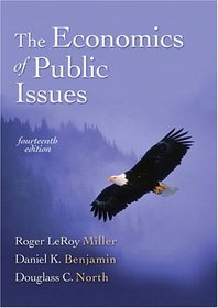 Economics of Public Issues, The (14th Edition) (HarperCollins Series in Economics)