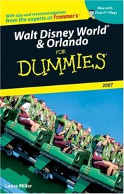 Walt Disney World & Orlando For Dummies 2007