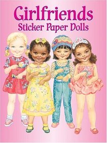 Girlfriends Sticker Paper Dolls