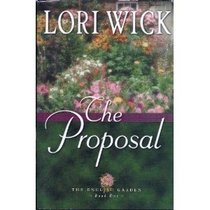 The Proposal (English Garden,  Bk One) (Large Print)