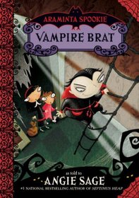 Araminta Spook: Vampire Brat (Araminta Spook)