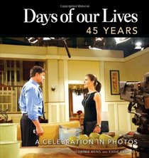 Days of our Lives 45 Years: A Celebration in Photos