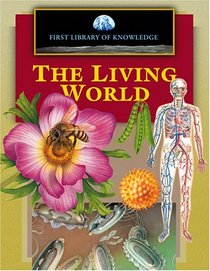 First Library of Knowledge - The Living World