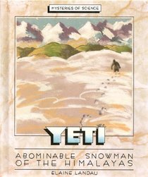 Yeti/Abominable Snowman (Mysteries of Science)