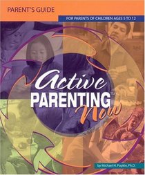 Active Parenting Now Parent's Guide