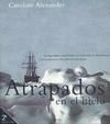 Antrapados en el Hielo (Spanish Edition)