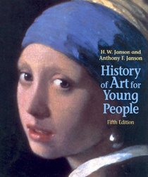 History of Art For Young People (Trade Version) (5th Edition)