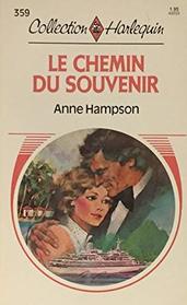 Le Chemin Du Souvenir (Windward Crest) (French Edition)