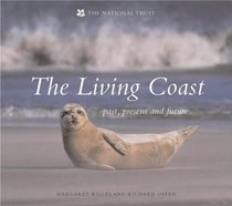 The Living Coast: Past, Present and Future