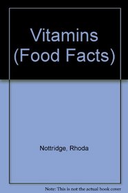Vitamins (Food Facts)