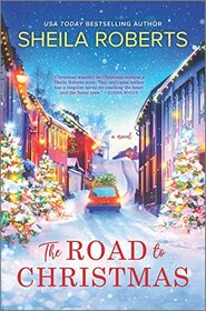 The Road to Christmas: A Sweet Holiday Romance Novel
