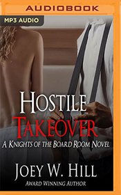 Hostile Takeover (Knights of the Boardroom)