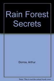 Rain Forest Secrets