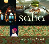 Saha: A Chef's Journey Through Lebanon and Syria