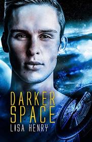 Darker Space (Dark Space, Bk 2)