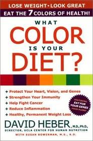 What Color Is Your Diet?: The 7 Colors of Health