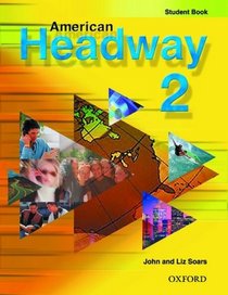 American Headway 2: Student Book