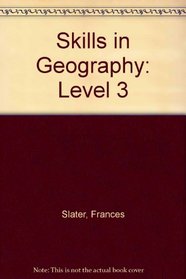 Skills in Geography: Level 3