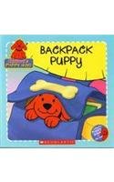 Backpack Puppy (Clifford's Puppy Days)