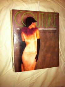 Couture: The Great Fashion Designers