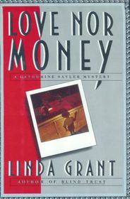 Love Nor Money (Catherine Sayler, Bk 3)