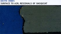 Surface to Air, Residuals of Basquiat
