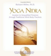 Yoga Nidra: The Meditative Heart of Yoga