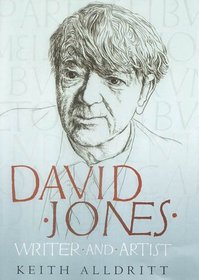 David Jones: Writer and Artist
