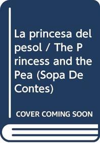 La Princesa Del Pesol (Sopa De Contes)