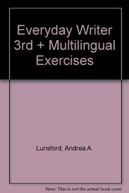 Everyday Writer 3e & Multilingual Exercises