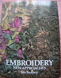 Embroidery: New Approaches