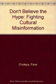 Don't Believe the Hype: Fighting Cultural Misinformation