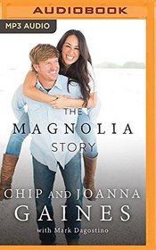 The Magnolia Story (Audio MP3 CD) (Unabridged)