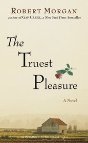 The Truest Pleasure