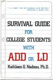 Survival Guide for College Students with ADHD or LD