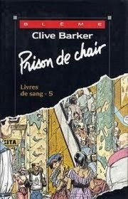 Les Livres de Sang. 5, Prison de Chair (Books of Blood, Vol 5) (French Edition)