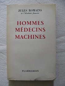Hommes /  Medecins /  Machines