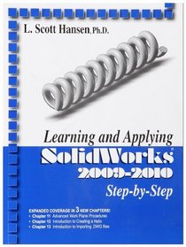 Learning and Applying SolidWorks 2009-2010