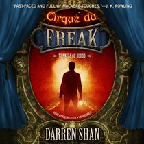 Tunnels of Blood (Cirque du Freak: The Saga of Darren Shan, Book 3)