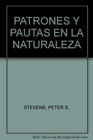 PATRONES Y PAUTAS EN LA NATURALEZA