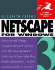 Netscape 3 for Windows (Visual QuickStart Guide)