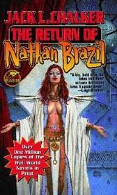 The Return of Nathan Brazil (Well of Souls, Bk 4)