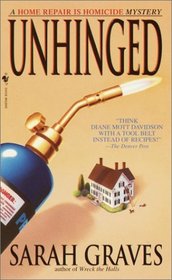 Unhinged: A home Repair Is Homicide Mystery (Home Repair Is Homicide Mysteries)