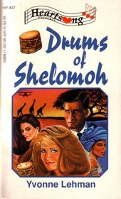 Drums of Shelomoh (Heartsong Presents, #37)