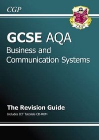GCSE Business and Communication Systems AQA Revision Guide (Business & Communication)