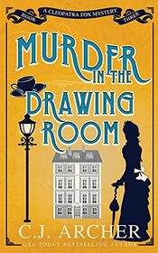 Murder in the Drawing Room (Cleopatra Fox Mysteries)