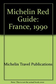 Michelin Red Guide: France, 1990